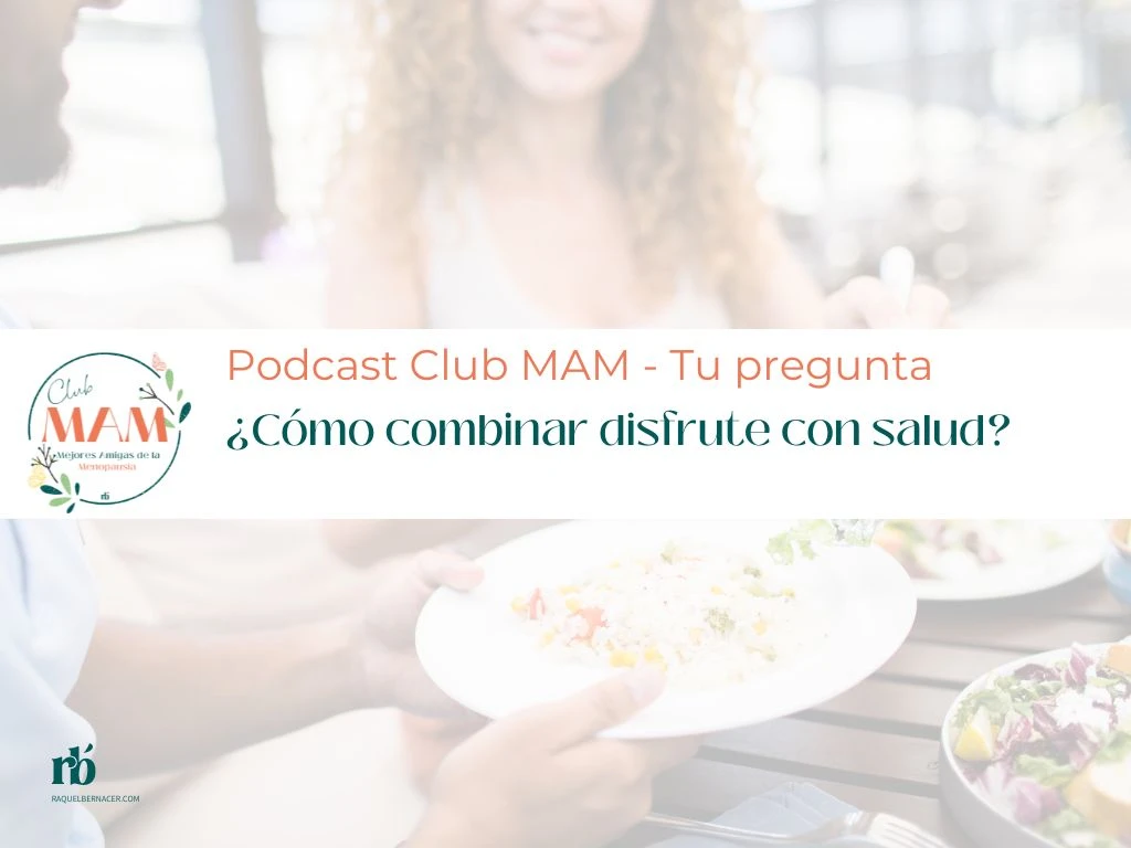 ¿Cómo combinar disfrute con salud?